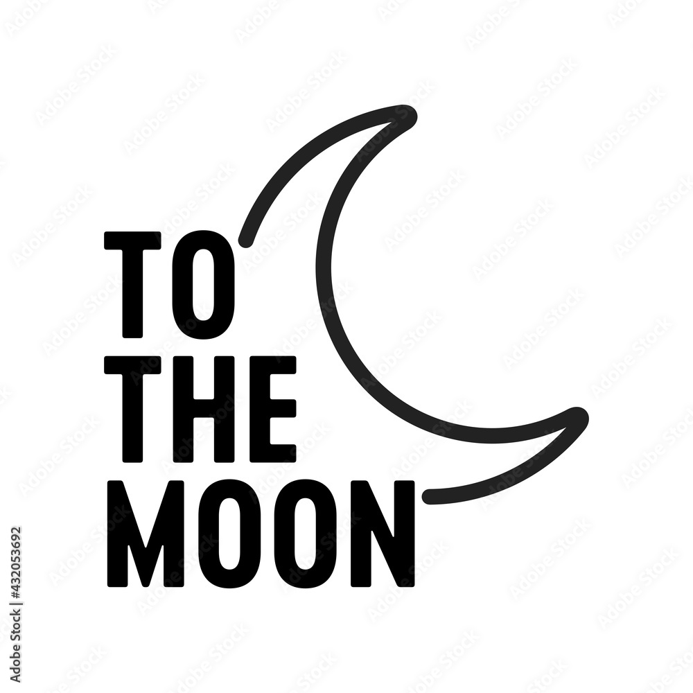 Image vectorielle Stock To The Moon Text, Meme Quote, Funny Quote, Moon  Icon, Economy Graph, Stock Graph, Economic Graph, Stock Market Exchange,  Crypto Currency, Vector | Adobe Stock