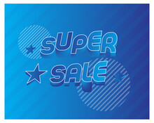 Super Sale 3d Text Effects, Blue Sale, Black Sale