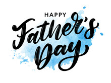 Happy Fathers Day. Lettering. Holiday Calligraphy Text