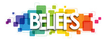 BELIEFS Colorful Rainbow Gradient Vector Typography Banner On White Background