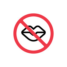 Shut Your Mouth Sign, No Talk Icon, Shut Up Symbol - Vector
