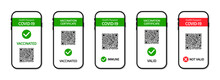 Vaccine Passport In Smartphone Screen. Certificate Of Vaccine And Immune From Covid In Phone App. Health Passport On Digital Screen With Qr Code For Control And Check Of Safety From Covid-19. Vector