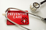 Fototapeta  - Sign preventive health care and medical stethoscope.