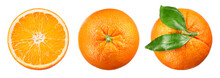 Orange Isolate. Orange Fruit Slice And A Whole With Leaves On White Background. Orang Top View Set.
