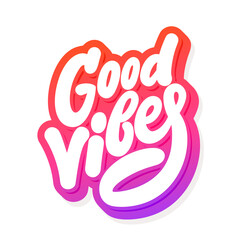 Wall Mural - Good Vibes. Vector lettering text.