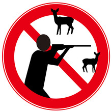 A Sign That Means : No Hunting. Hunting Is Prohibited.
