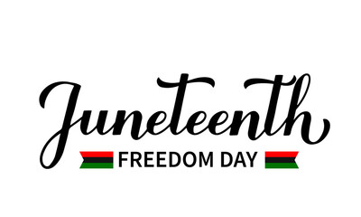 Wall Mural - Juneteenth calligraphy hand lettering isolated on white. African American holiday on June 19. Vector template for typography poster, banner, greeting card, postcard, sticker, etc.