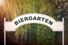 Sign With German Inscription "Biergarten" Meaning Beer Garden. 