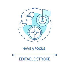 Wall Mural - have focus blue concept icon. clarity of business vision, goal setting. target marketing. personal d