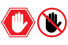 Stop Sign, White Hand In Red Octagonal, Vector. Stop Hand Vector Warning Icon For No Entry Or Don't Touch Sign.
