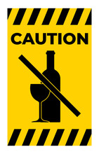 No Drinking Sign, No Alcohol, Prohibited Activitive
