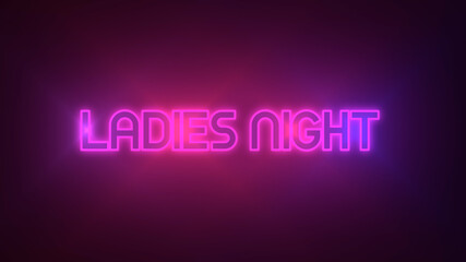 Wall Mural - Ladies Night Neon Glow Light Blinking on Black Background