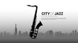 Vector silhouette of saxophone with city background. Concept for city of jazz music.