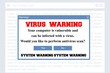 Fake virus warning - malware banner