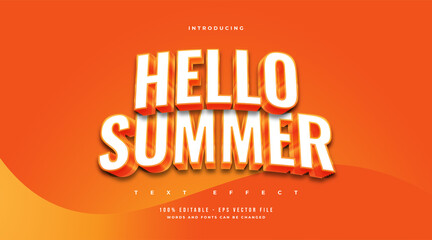 Wall Mural - hello summer in white and orange with embossed and curved effect. editable text effect