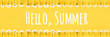 Hello Summer text and border from chamomile flowers on yellow background. Concept Welcome summer time. Banner