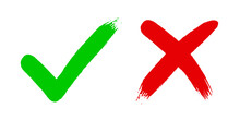 Cross X And Tick V OK Check Mark Vector Illustration Isolated On White Background. Two Dirty Grunge Hand Drawn Brush Strokes Check Mark Symbol NO And YES Buttons For Vote In Checkbox For Web.