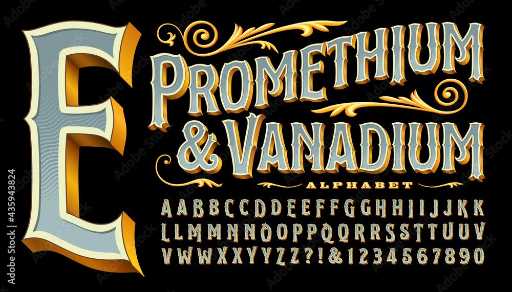 Prometheum and Vanadium is an ornate antique style font with gold edges and 3d depth. Classic old-world style reminiscent of circus, carnivals, carousels, western saloons, tattoo parlor logos, etc. - obrazy, fototapety, plakaty 
