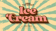 Editable text style effect - retro summer ice cream text in grunge style theme