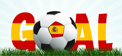 Wall Mural - Slogan goal with football with flag of spain, espana on green soccer grass field. Vector background banner. Sport finale wk, ek or school, sports game cup. 2021