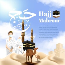Realistic Islamic Pilgrimage Or Hajj Mabrour Background With Hajj Mabrour Calligraphy