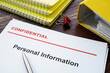 Personal information documents with label confidential on top.