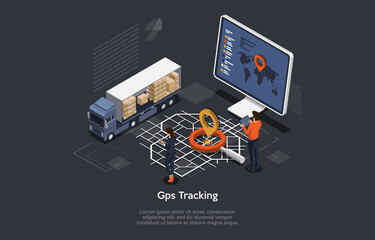 3D Isometric Composition. Vector Cartoon Illustration With Text. Worldwide GPS Tracking Of Goods Conceptual Design. Storage Parcels, Big Lorry, Computer Monitor With Map, People And Navigation Sign