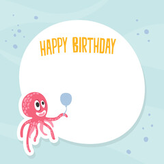 Poster - Happy Birthday Invitation Card Template with Cute Funny Pink Octopus Character, Invitation, Greeting Card Design Vector Illustration