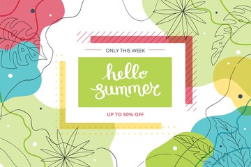 Wall Mural - Hello Summer banner with tropical leaves and abstract shapes. Cute hand drawn vector illustration with lettering, banner template