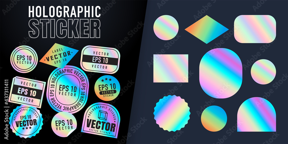 Holographic stickers. Hologram labels of different shapes. Colored blank rainbow shiny emblems, label. Paper Stickers. Vector illustration - obrazy, fototapety, plakaty 