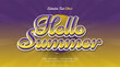 © WzKz - Hello Summer Text in Colorful Gradient with Vintage Style. Editable Text Effect