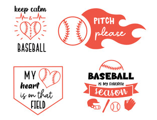 Wall Mural - Set of baseball illustrations with quote. Sport emblem designs. Softball signs and labels for fans. Print for T-shirts, posters and cards.