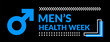 Men's health awareness week. Vector illustration
