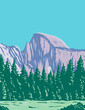 WPA poster art of Half Dome, a granite dome at the eastern end of Yosemite Valley in Yosemite National Park, California done in works project administration style or federal art project style.