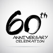Vector Brush Calligraphy 60 years anniversary Sign Isolated on Grey Background