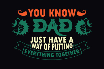 Wall Mural - father day t-shirt design 