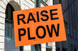Raise Plow sign is used to alert drivers of snow clearing vehicles to raise snowplow which can get damaged due to construction plates hidden under snow or speed bump on the road.