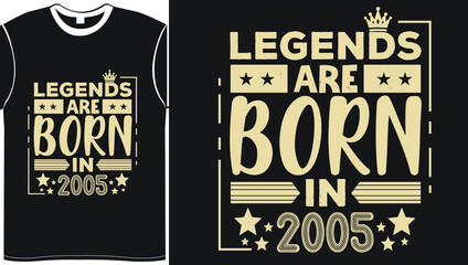 Legends Are Born in Birthday lettering typography vector illustration vintage white color design for t shirt printing