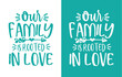 Our Family is Rooted in Love SVG Design Cut File, Best Family Ever Svg, Family Gift svg, Family quote svg Silhouette.
