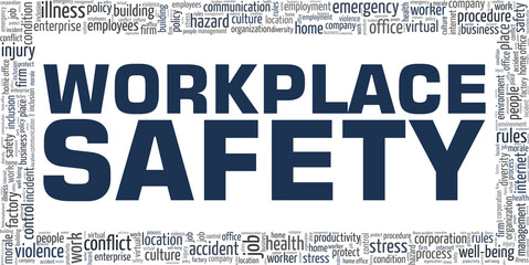 Workplace safety vector illustration word cloud isolated on a white background.