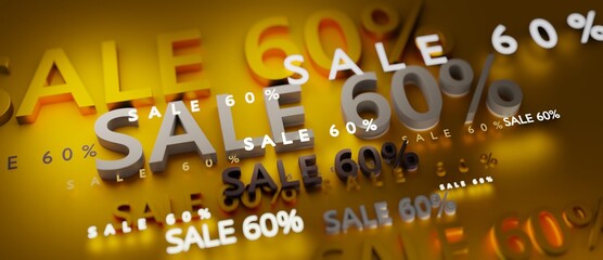 Wall Mural - Abstract SALE 60% 3D TEXT Rendered Poster (3D Artwork)