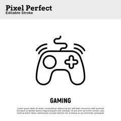 Wall Mural - Gaming thin line icon. Gamepad, symbol of video game. Pixel perfect, editable stroke. Vector illustration.