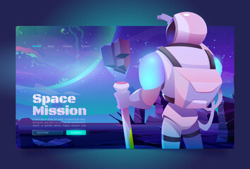 Wall Mural - space missions banner with astronaut in suit and helmet on alien planet in far galaxy. vector landin