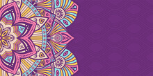 Horizontal Mandala Banner. Decorative Flower Mandala Background With Place For Text. Color Mandala On Purple Background. Arabic Islamic Style. Pink, Yellow, Blue Colors. Vector Color Illustration.