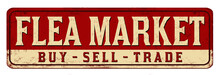 Flea Market Vintage Rusty Metal Sign
