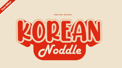 Korean noddle text effect design vector. editable 3d text