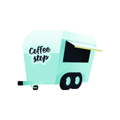 Food Truck. Modern Flat Vector Illustration. Coffee Stop. Colorful Cartoon Style Street Food Truck Van. Social Media Template.