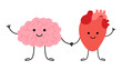 © Iuliia - Connection of cute healthy happy brain and heart characters. Relation health of human brain and heart. Unity of logic, mental and feel. Vector flat cartoon illustration