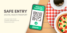 Safe Restaurant Entry Banner. Covid-19 Digital Health Passport QR Code On Smartphone Screen Vector Concept. Electronic Vaccination Green Certificate Or Negative Coronavirus Test Proof Mobile App