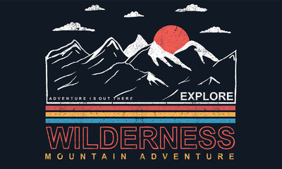 wilderness mountain vector design. adventure is out there explore artwork. retro summer camp print f
